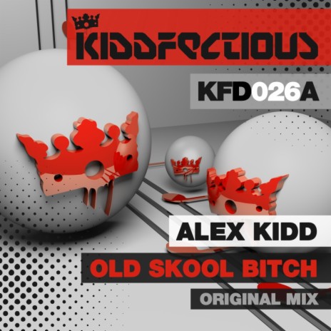 Old Skool Bitch (Original Mix)