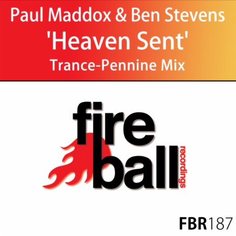 Heaven Sent (Trance-Pennine Mix) ft. Ben Stevens