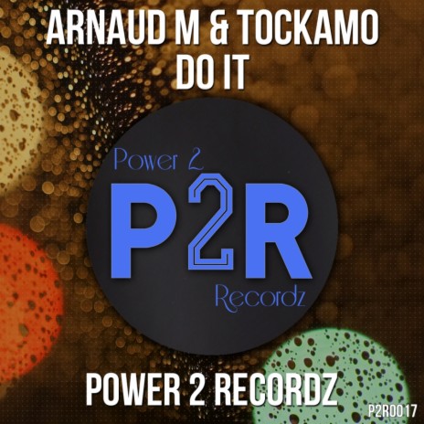 Do It (Mario Palmer Remix) ft. Tockamo | Boomplay Music