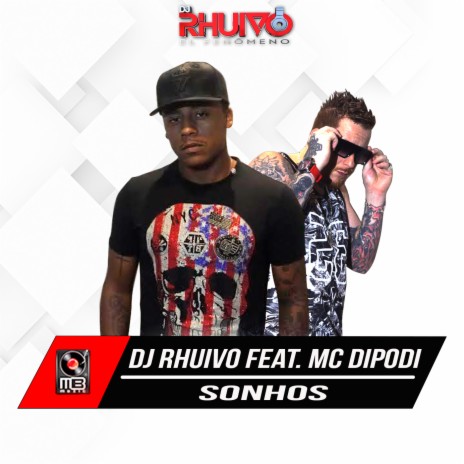 Sonhos ft. Dipodi | Boomplay Music