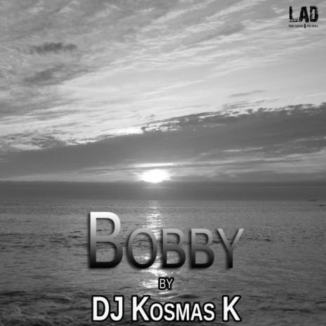 Bobby (Original Mix)