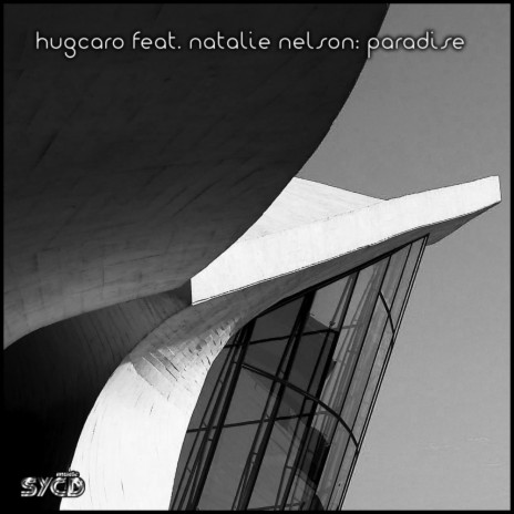 Paradise (Hugcaro Remix) ft. Natalie Nelson | Boomplay Music