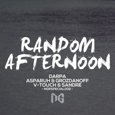Random Afternoon (Original Mix) ft. Asparuh, Grozdanoff, V-Touch & Sandre