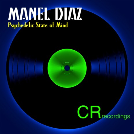 Psychedelic State of Mind (Original Mix)