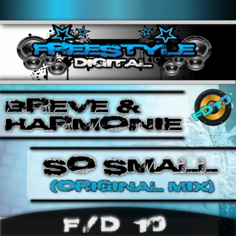 So Small (Original Mix) ft. Harmonie | Boomplay Music