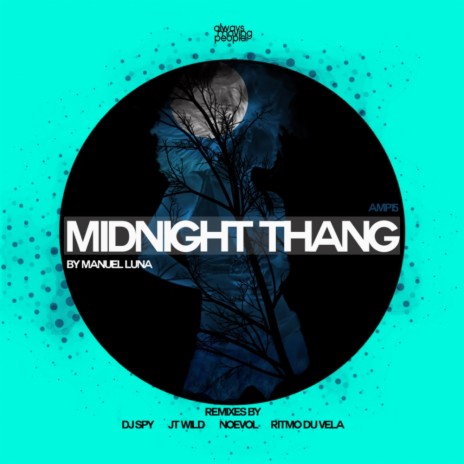 Midnight Thang (Noevol's Impervious Techno Remix)