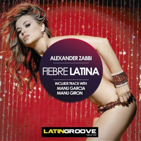 Fiebre Latina (Original Mix)
