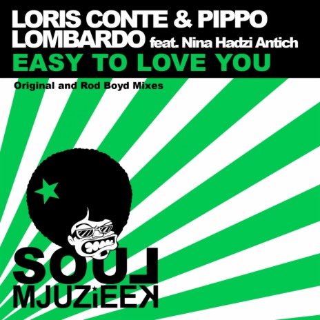 Easy To Love (Rod Boyd Dub Mix) ft. Pippo Lombardo & Nina Hadzi Antich | Boomplay Music