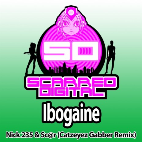 Ibogaine (Catzeyez Gabber Remix) ft. Sc@r | Boomplay Music