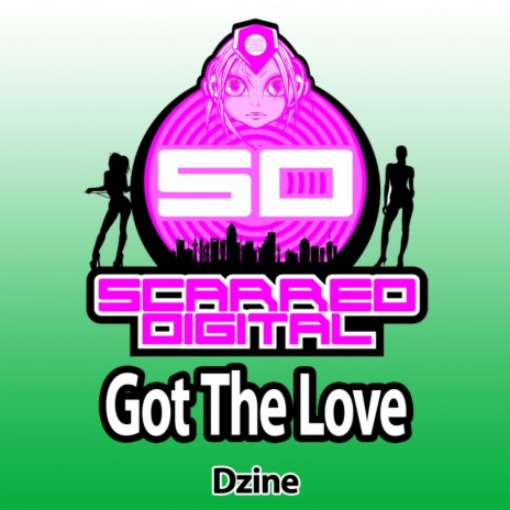 Got The Love (Original Mix)