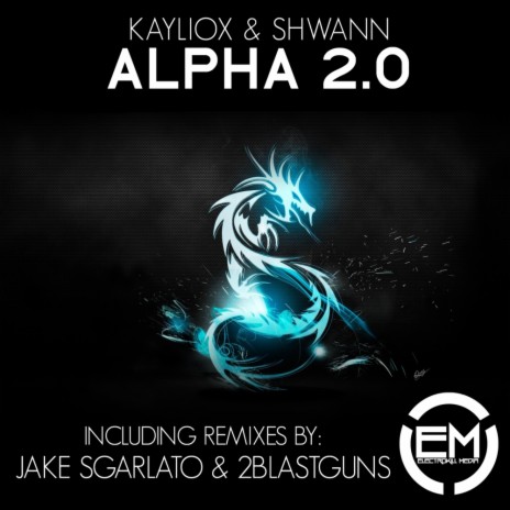 Alpha 2.0 (2blastguns Remix) ft. Shwann | Boomplay Music