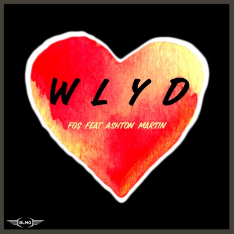 W.L.Y.D ft. Ashton Martin