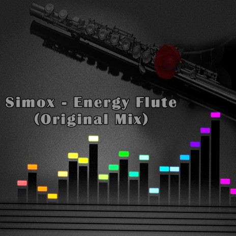 Energy Flute (Original Mix)