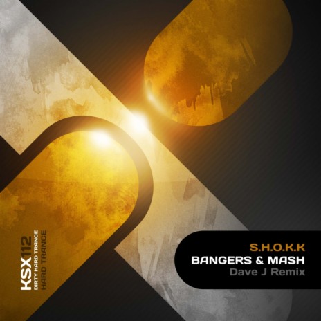 Bangers & Mash (Dave J Remix) | Boomplay Music