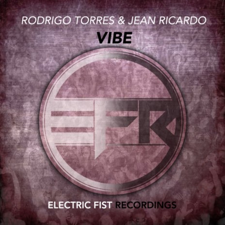 Vibe (Original Mix) ft. Jean Ricardo | Boomplay Music