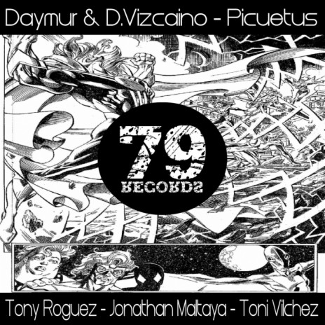 Picuetus (Tony Roguez Remix) ft. D.Vizcaino | Boomplay Music