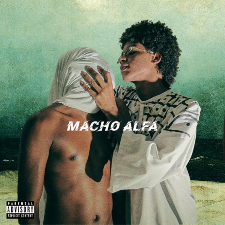 Macho Alfa | Boomplay Music