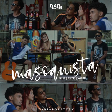 Masoquista ft. BART, Nobru ManoChris & AMTT$