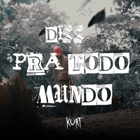 Diss pra Todo Mundo | Boomplay Music