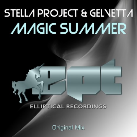 Magic Summer (Original Mix) ft. Gelvetta | Boomplay Music