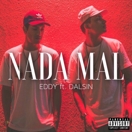 Nada Mal ft. Dalsin | Boomplay Music