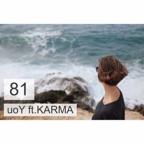 Uoy ft. Karma | Boomplay Music
