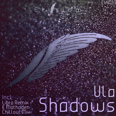Shadows (Libra Remix)