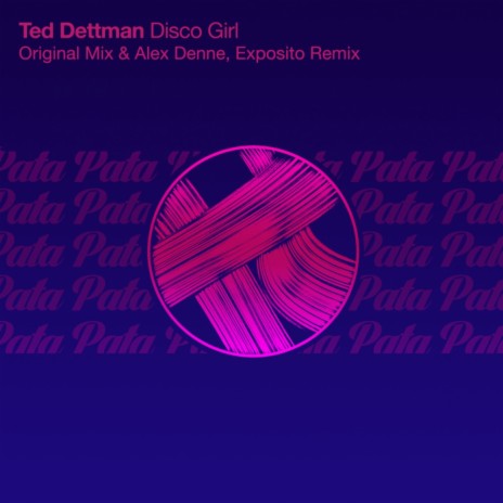 Disco Girl (Alex Denne, Exposito Remix) | Boomplay Music