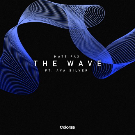 The Wave (Extended Mix) ft. Ava Silver