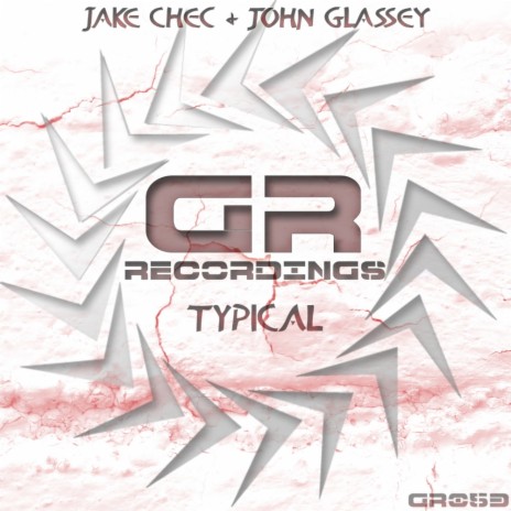 Typical (Original Mix) ft. John Glassey | Boomplay Music