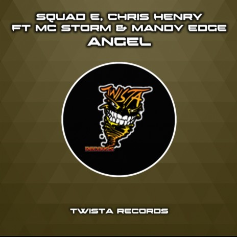 Angel (Original Mix) ft. Chris Henry, Mandy Edge & MC Storm | Boomplay Music
