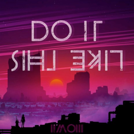 Do It Like This | Boomplay Music