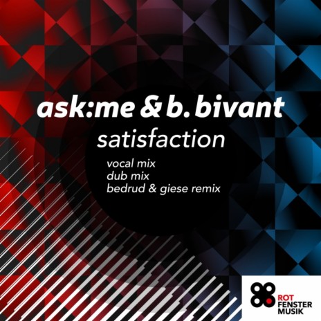 Satisfaction (Dub Mix) ft. B.Vivant | Boomplay Music