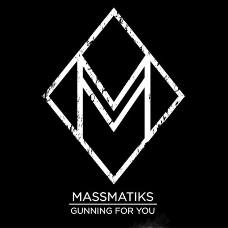 Gunning for You | Boomplay Music