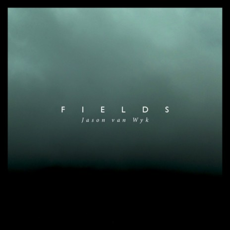 Fields (Original Mix)