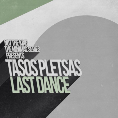 Last Dance (Original Mix)