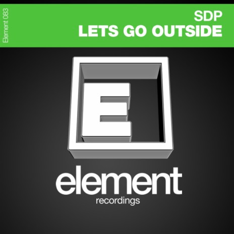 Lets Go Outside (Original Mix) | Boomplay Music