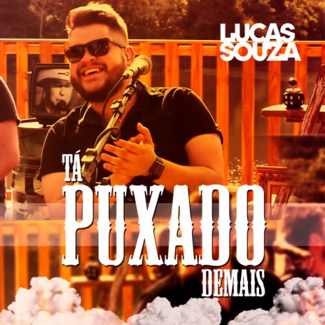 Tá Puxado Demais (Ao Vivo) | Boomplay Music