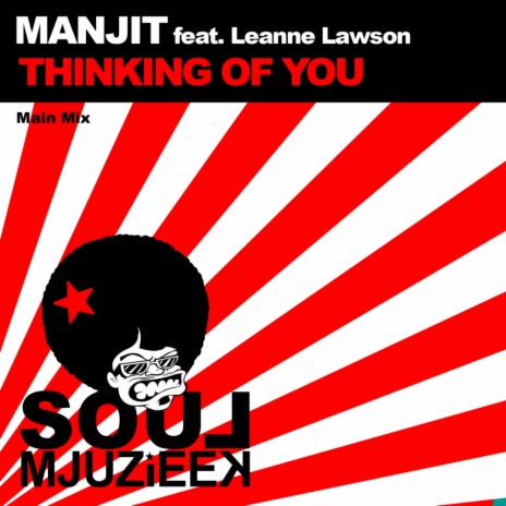 Thinking Of You (Original Mix) ft. Leanne Lawson | Boomplay Music