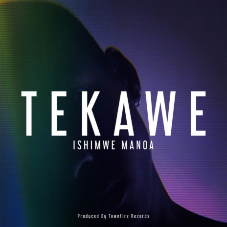 Tekawe | Boomplay Music