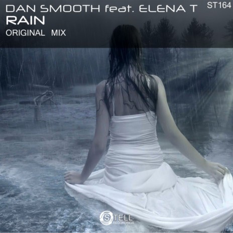 Rain (Original Mix) ft. Elena T