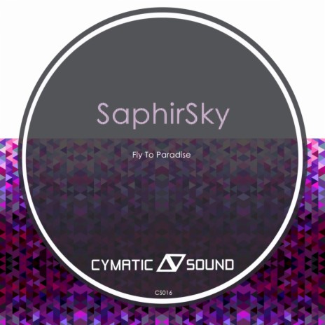 Fly To Paradise (SaphirSky's Paradise Remix)