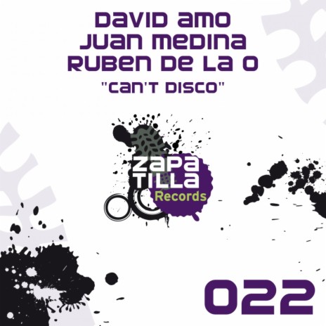 Can't Disco (Original Mix) ft. Juan Medina & Ruben De La O