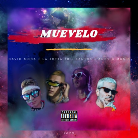 Muevelo ft. David Mona, Andy G Music & Santos | Boomplay Music