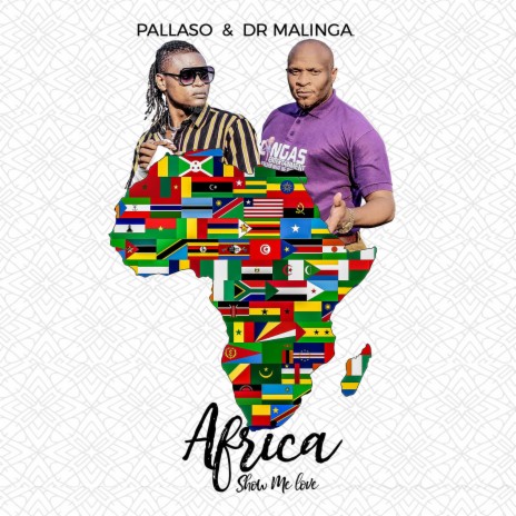 Africa Show Me Love ft. Dr Malinga