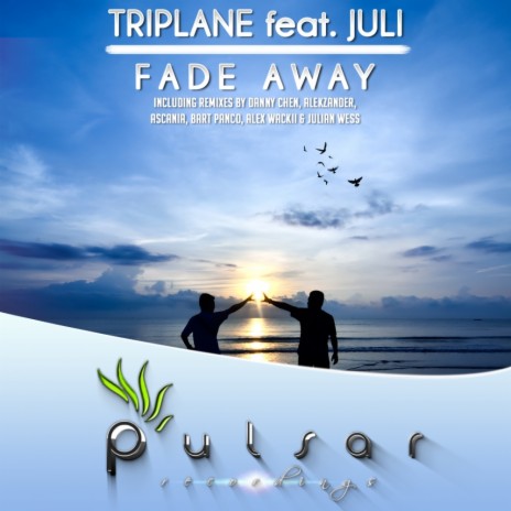 Fade Away (Alex Wackii & Julian Wess Remix) ft. Juli