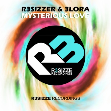 Mysterious Love (Original Mix) ft. 3lora