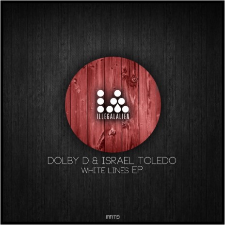 White Lines (Original Mix) ft. Israel Toledo