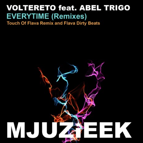 Everytime (Touch Of Flava Remix) ft. Abel Trigo