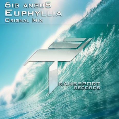 Euphyllia (Original Mix) | Boomplay Music